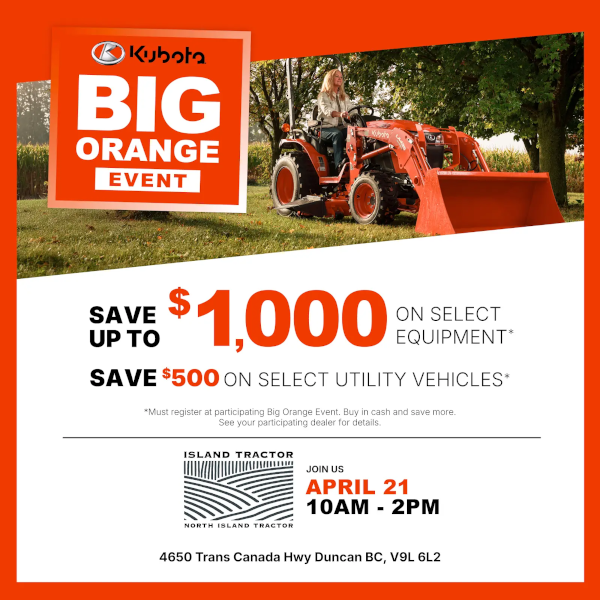 Kubota Big Orange Event Sale - Join Us April 21th